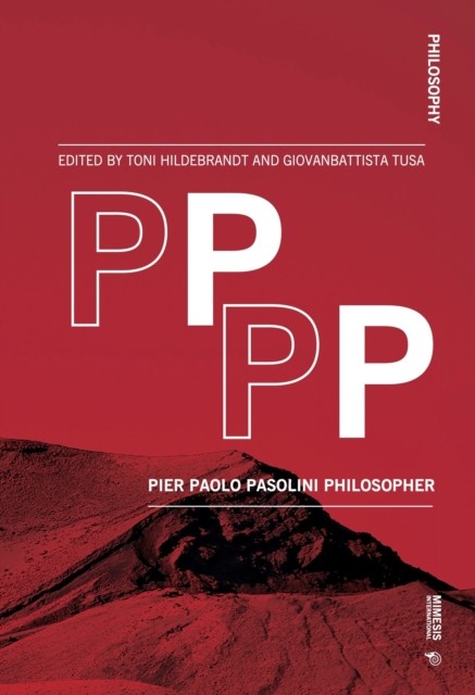 PPPP Pier Paolo Pasolini Philosopher (Paperback Book)