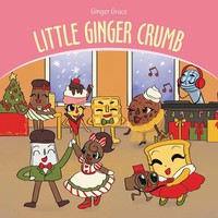 Little Ginger Crumb Ginger Grace Taschenbuch Kartoniert / Broschiert Englisch