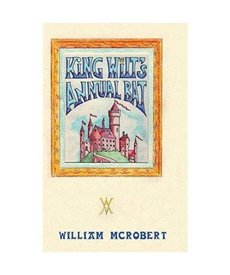 King Wilt's Annual Bat, William McRobert