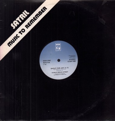 Dunn and Bruce Street Shout For Joy 12'' Vinyl UK Satril 1982 in Die Cut Company