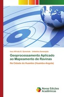 Isau Alfredo B. Quissindo (U. A.) | Geoprocessamento Aplicado Ao Mapeamento...