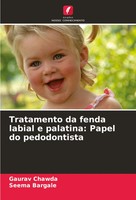 Gaurav Chawda (U. A.) | Tratamento Da Fenda Labial E Palatina: Papel Do...