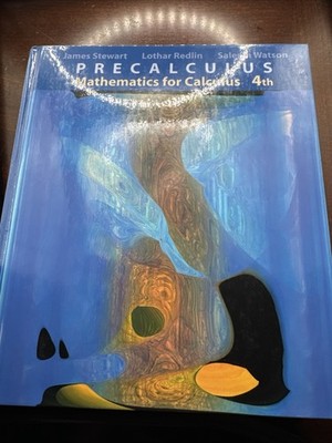 Precalculus: Mathematics for Calculus by Stewart 4th edition