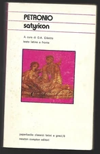 PETRONIO ARBITRO - Satyricon - NEWTON COMPTON EDIZIONI