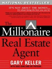 The Millionaire Real Estate Agent: It's Not About the Money...It's A - VERY GOOD