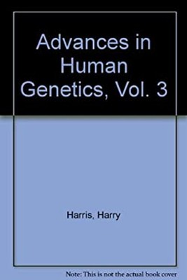 Advances in Human Genetics Hardcover Harry Harris