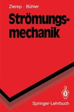Strömungsmechanik, Paperback by Zierep, Jürgen; Bühler, Karl, Brand New, Free...