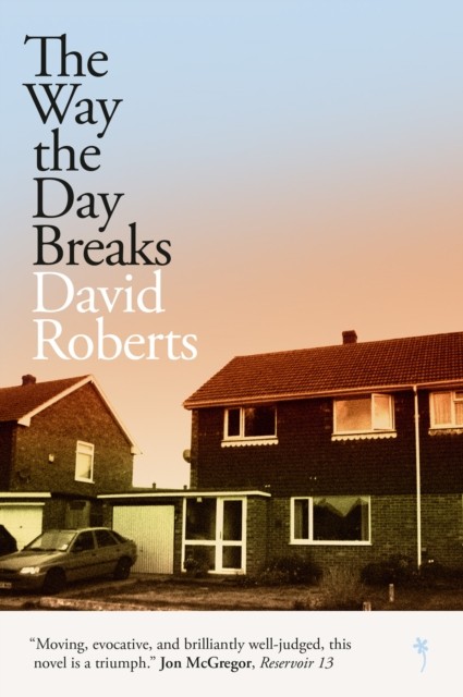 The Way the Day Breaks (Paperback Book)
