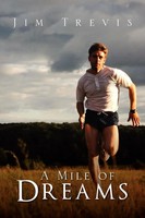 Jim Trevis | A Mile Of Dreams | Taschenbuch | Englisch (2010) | Xlibris