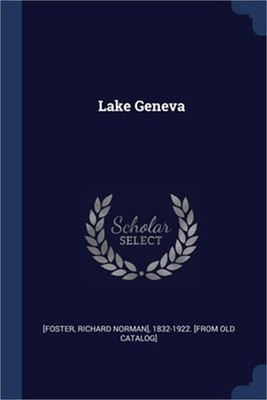 Lake Geneva (Paperback or Softback)