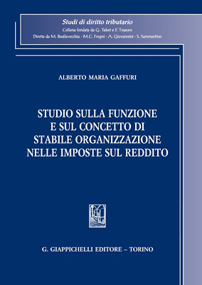 Studio sulla funzione e sul concetto di stabile organizzazione nelle impos...