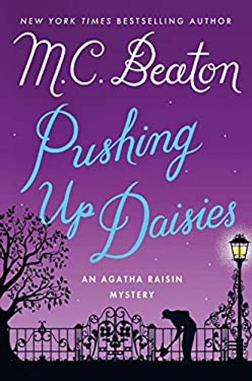 Pushing Up Gänseblümchen: An Agatha Raisin Mystery Hardcover M. C. Bea