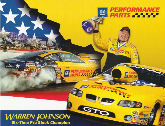 2006 Warren Johnson GM Performance Parts Pontiac GTO Pro Stock NHRA Hero Card