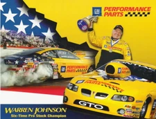 2006 Warren Johnson GM Performance Parts Pontiac GTO Pro Stock NHRA Hero Card