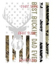 Sublimation Print Personalized Best Buckin Dad Ready To Press Heat Transfer