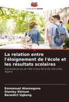 Emmanuel Akamagune (U. A.) | La Relation Entre L'éLoignement De L'éCole Et...