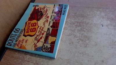 Route 66: The Mother Road - paperback Wallis, Michael