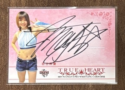 BBM 2012 Mayu Iwatani Autograph Auto /62 True Heart Women's Pro Wrestling 732119