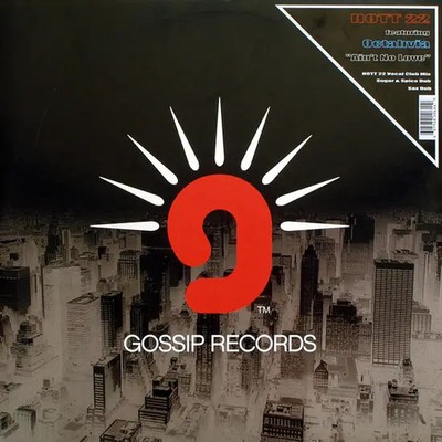 Hott 22, Octavia Lambertis Aint No Love Vinyl Single 12inch Gossip Records