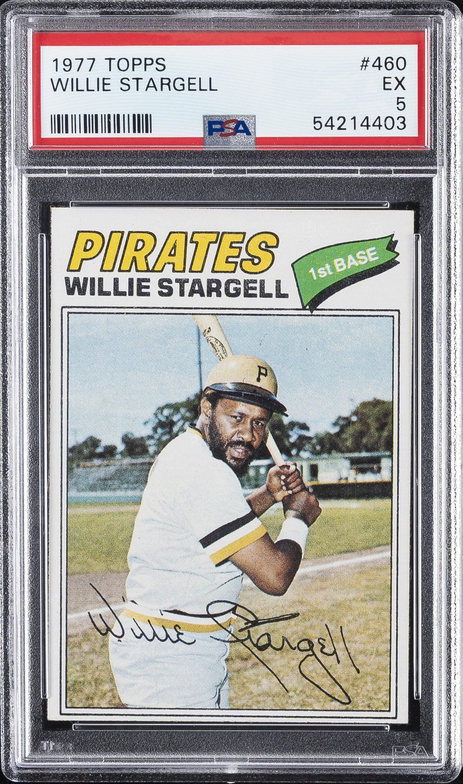 1977 TOPPS #460 WILLIE STARGELL PSA 5
