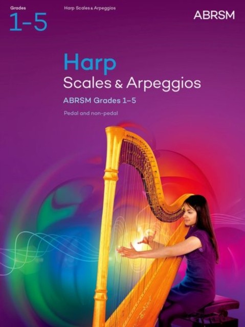 Scales and Arpeggios for Harp, ABRSM Grades 1-5, from 2025 by... - - Image 3