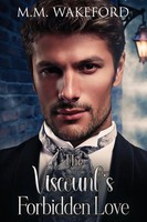 M. M. Wakeford | The Viscount's Forbidden Love | Taschenbuch | Englisch (2024)