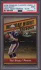 2008 Donruss Classics Monday Night Heroes Tom Brady Silver PSA 9 Mint