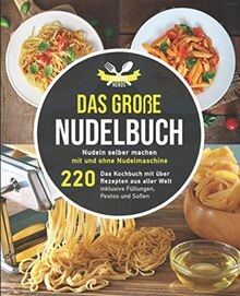 Das große Nudelbuch: Nudeln selber machen mit und o... | Buch | Zustand sehr gut