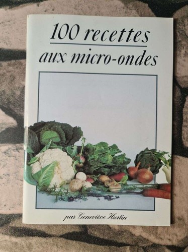 100 Mikrowellenrezepte | Guter Zustand