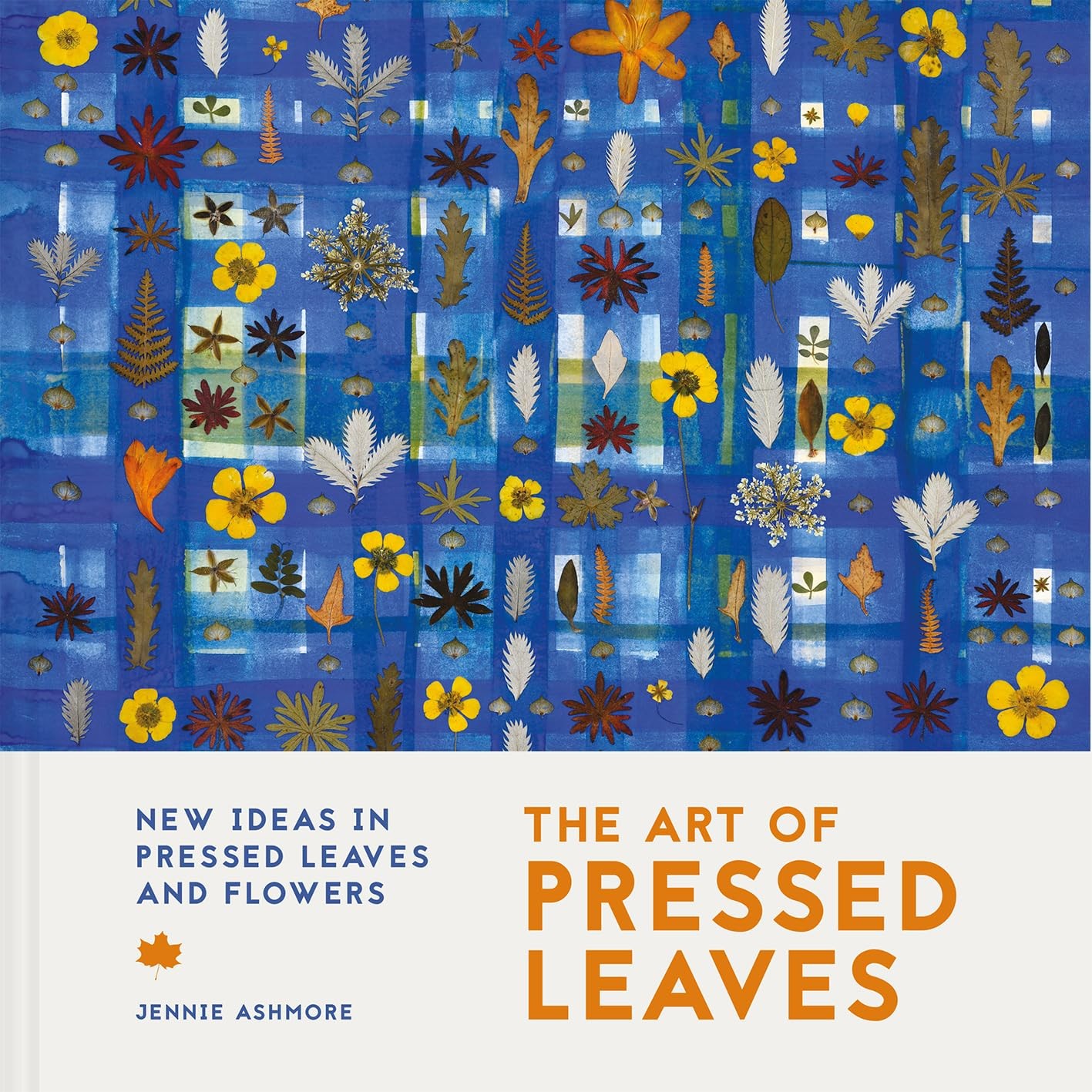 The Art Of Pressed Leaves : New Ideas In Pressed Leaves And Flowers Jennie Ashmore - Image 6