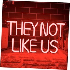 They Not Like US Neon Sign, Dimmable LED Music Neon Signs for Wall Decor, Red