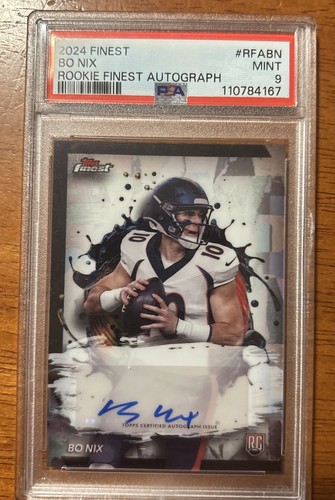 2024 Topps Finest Bo Nix Auto Autograph RC #RFA-BN Broncos PSA 9 Rookie
