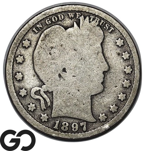 1897-S Barber Quarter, Better Date San Francisco Issue
