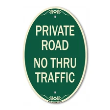 Private Road No Thru Traffic Sign | Green & Tan Aluminum Oval Architectural Sign