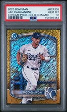 2025 BOWMAN CHROME PROSPECTS GOLD SHIMMER #BCP103 JAC CAGLIANONE 15/50 PSA 10