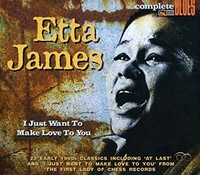 Etta James - I Just Want To Make Love To You - CD - K4Z