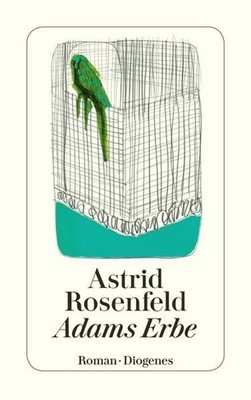 Adams Erbe: Roman (detebe) Roman Rosenfeld, Astrid: 1335884