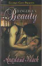 Dangerous Beauty Anastasia Black Paperback Very Good