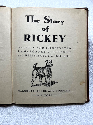 1939 THE STORY OF RICKEY Margaret Helen Johnson Child Dog Story Book Large Print