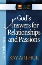 God's Answers for Relationships and Passions: 1 & 2 Corinthians (The New  - GOOD