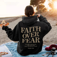 Faith over Fear Christian Hoodie for Woman Christian Sweatshirt Jesus Sweatshirt
