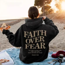 Faith over Fear Christian Hoodie for Woman Christian Sweatshirt Jesus Sweatshirt