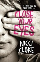 Close Your Eyes | Nicci Cloke | Englisch | Taschenbuch | Kartoniert / Broschiert