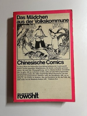 Das Mädchen aus der Volkskommune : Chines. Comics. (Nr. 2) Chesneaux, Jean [Mita