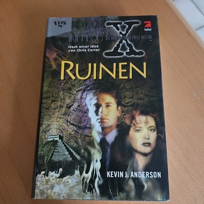 0152 Buch Akte X Die unheimlichen Fälle des FBI - Ruinen : (Sehr gut)
