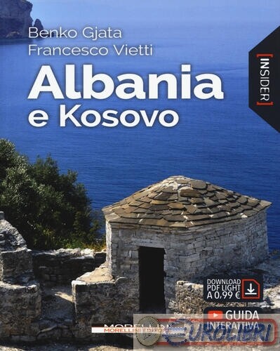 9788862986601 Francesco Vietti Albania e Kosovo Morellini