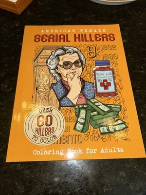 American Female SERIAL KILLERS: Coloring Book for Adults. New