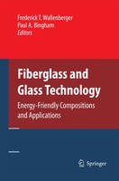 Fiberglass And Glass Technology Energy-Friendly Compositions And Applications Xv