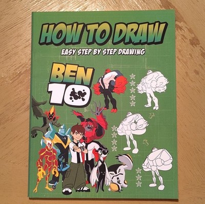 Ben 10 How to Draw Easy Step by Step Illustrated Activity Book Paperback Art