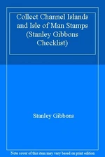 Collect Channel Islands and Isle of Man Stamps (Stanley Gibbons 